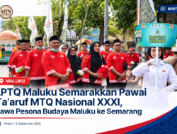 Semarakkan Pawai Ta’aruf MTQ Nasional XXXI, LPTQ Maluku Bawa Pesona Budaya ke Semarang